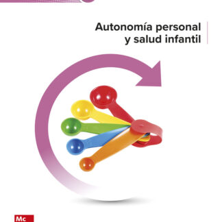 Autonomía personal y salud infantil