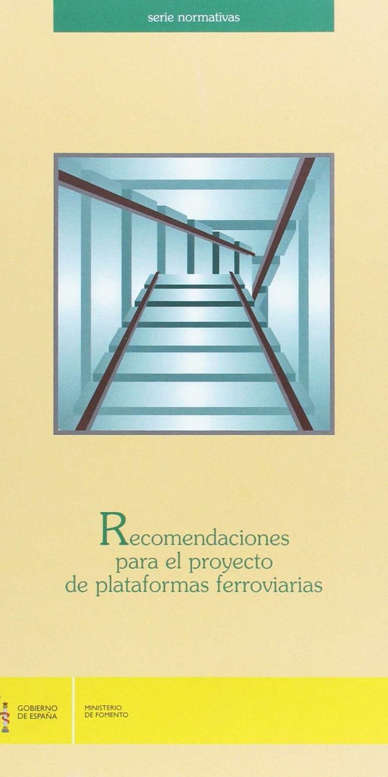 Recomendaciones para el Proyecto de Plataformas Ferroviarias