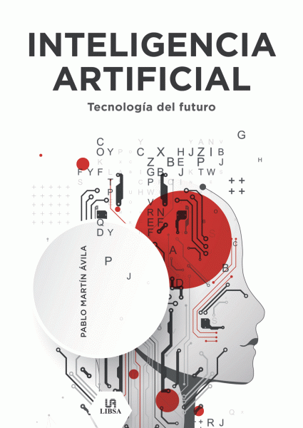 Inteligencia Artificial / PABLO MARTIN ÁVILA / 9788466240406