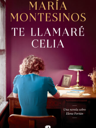 Te llamaré Celia