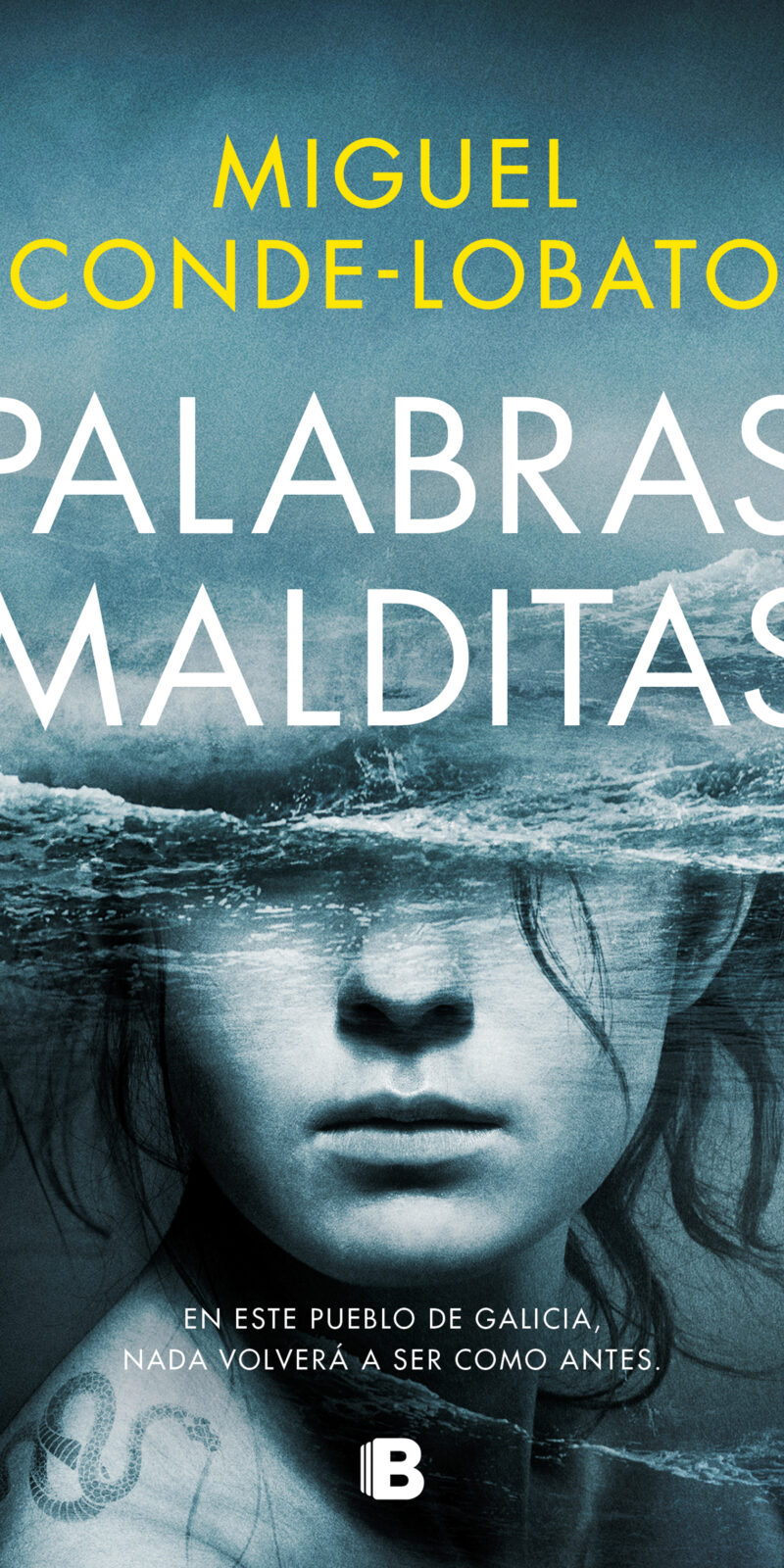 Palabras malditas En este pueblo de Galicia, nada volverá a ser como antes