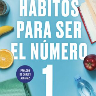 Hábitos para ser el número 1