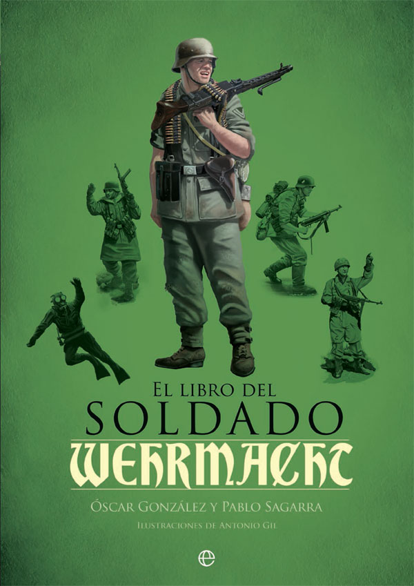 Libro del soldado Wehrmacht / 9788490609460