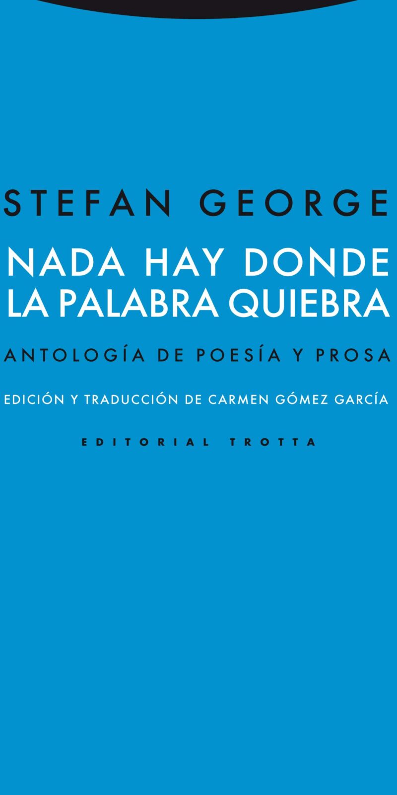 Nada hay donde la palabra quiebra / 9788498792041