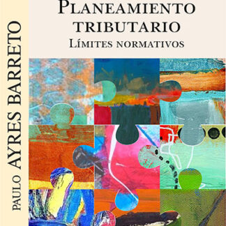 Planeamiento tributario. Límites normativos