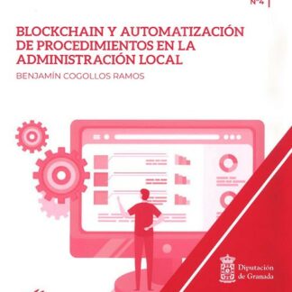 Blockchain y automatización de procedimientos en la Administración Local