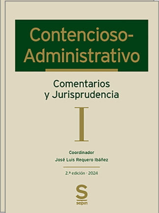 Contencioso-Administrativo. Comentarios y Jurisprudencia 2 vols.