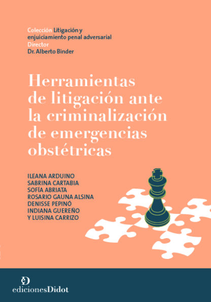 Herramientas de litigación ante la criminalización de emergencias obstétricas