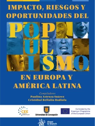 Impacto, riesgos y oportunidades del populismo en Europa y América Latina