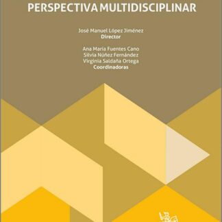 Retos de igualdad y lucha contra la violencia de género desde una perspectiva multidisciplinar