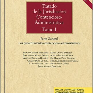 Tratado de la jurisdicción contencioso-administrativa (Tomo I y II) 2024