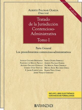 Tratado de la jurisdicción contencioso-administrativa (Tomo I y II) 2024