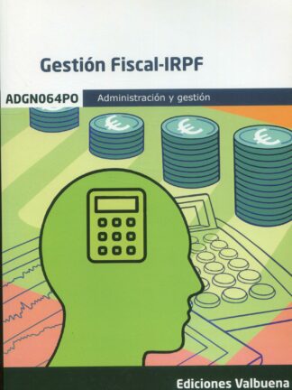 Gestión Fiscal-IRPF. Administración y gestión