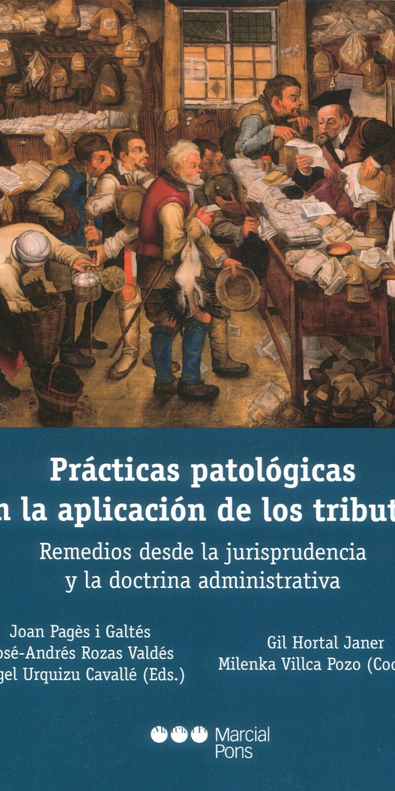 Prácticas patológicas aplicación tributos / 9788413817248