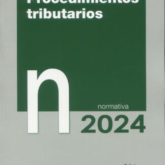 Procedimientos tributarios. Normativa 2024