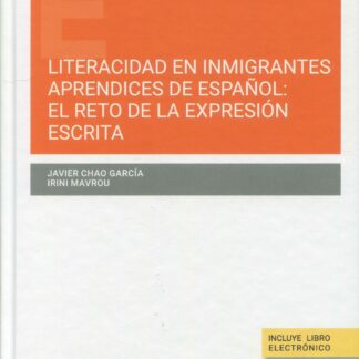 Literacidad en inmigrantes aprendices de español: el reto de la expresión escrita