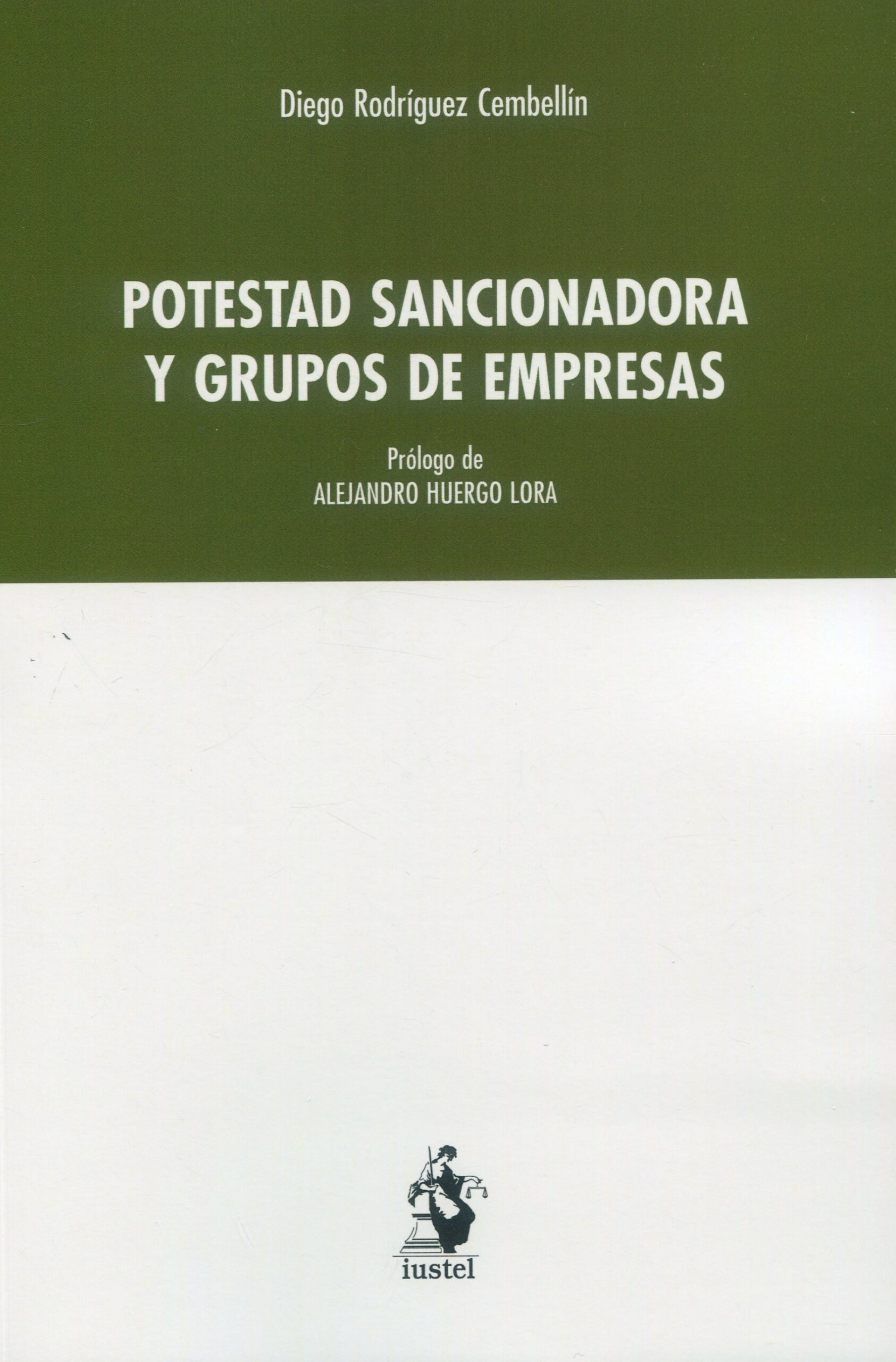 Potestad sancionadora y grupos de empresas / 9788498904864