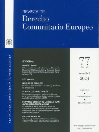 Revista de Derecho Comunitario Europeo Nº 77. Enero/ Abril 2024