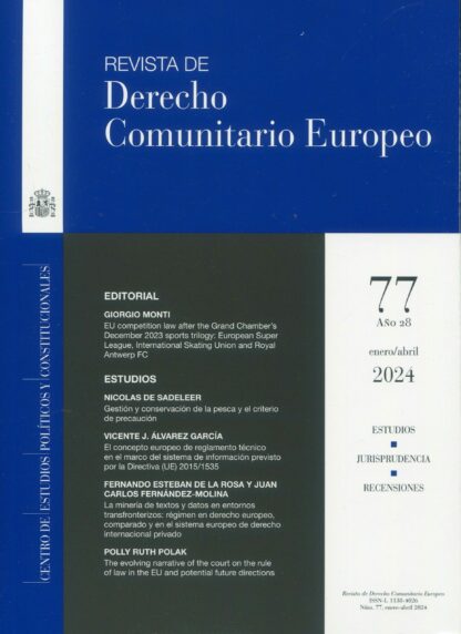 Revista de Derecho Comunitario Europeo Nº 77. Enero/ Abril 2024