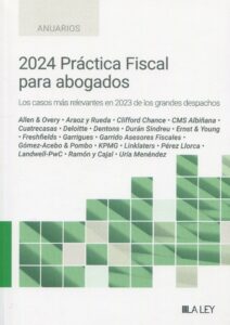 2024 Práctica fiscal para abogados / 9788419905765