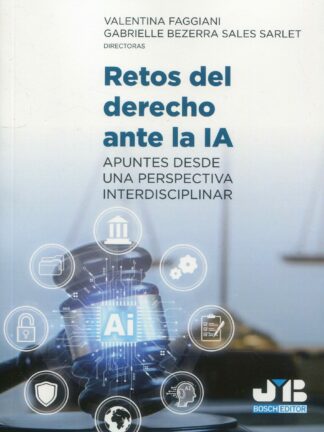 Retos del derecho ante la IA. Apuntes desde una perspectiva interdisciplinar
