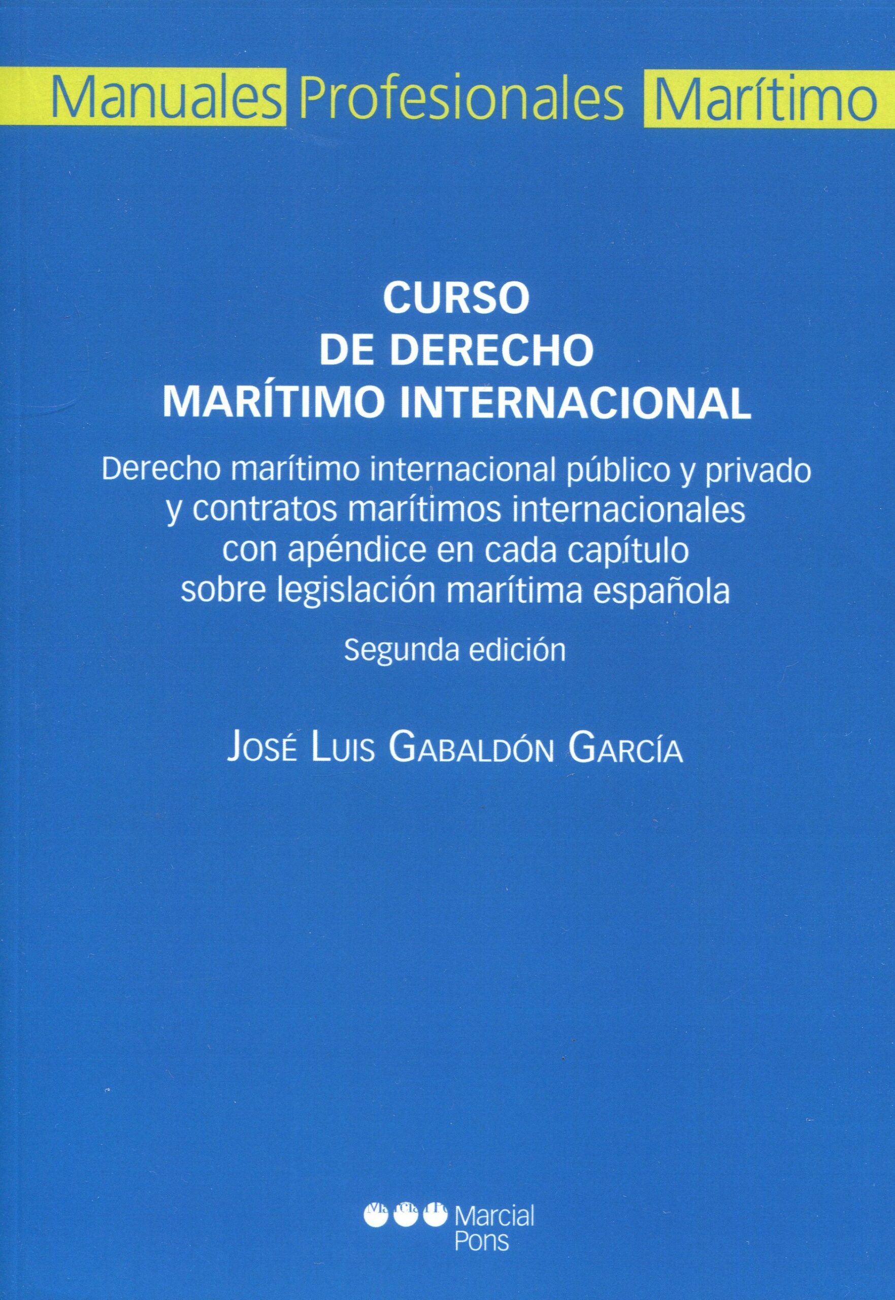 Curso de Derecho Marítimo Internacional / 9788413817514