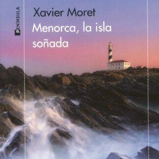 Menorca, la isla soñada