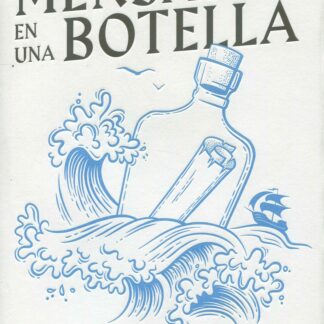 Mensajes en una botella. Un experimento legendario
