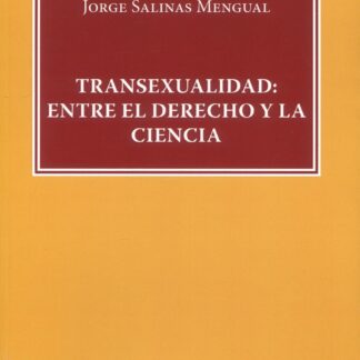Transexualidad: entre el derecho y la ciencia