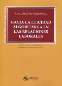 Hacia la eticidad algorítmica / 9788410262041 / L. ARAGÜEZ