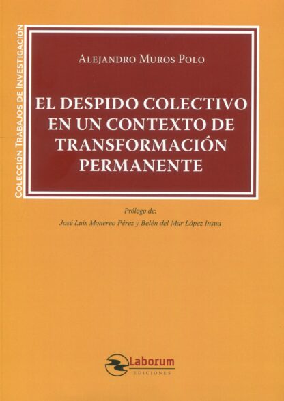 Despido colectivo en un contexto de transformación permanente