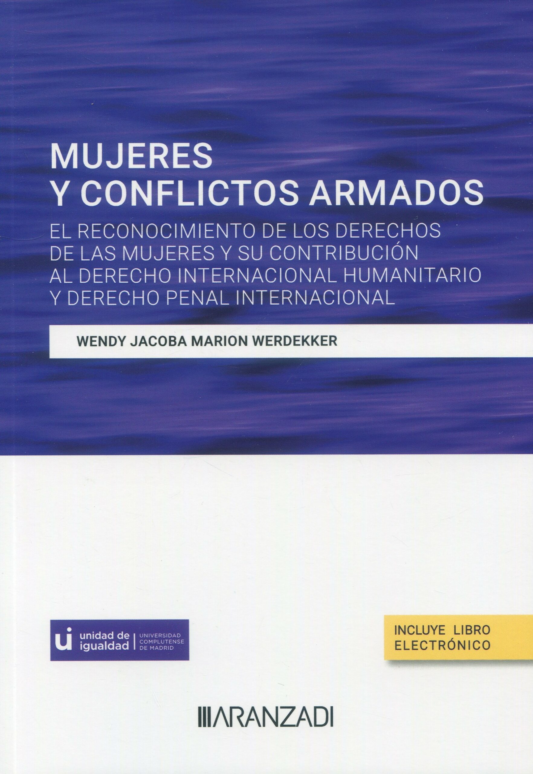 Mujeres y conflictos armados / WERDEKKER / 9788411638326