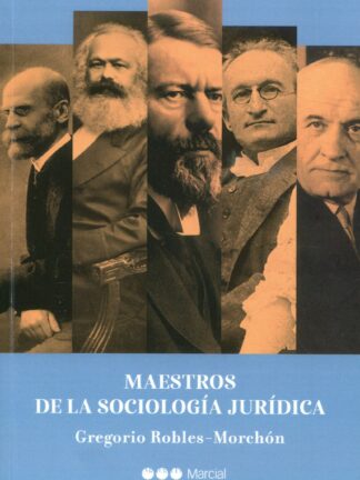 Maestros de la sociología jurídica
