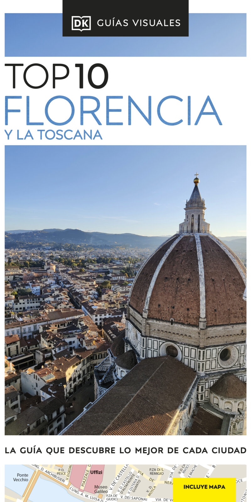 FLORENCIA Y LA TOSCANA (TOP 10) / 9780241705261
