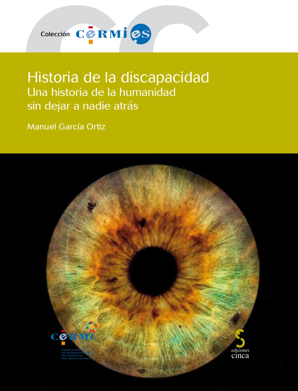 Historia de la discapacidad / 9788410167162 / M. GARCÍA ORTIZ