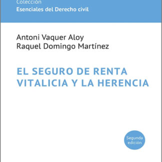 El seguro de renta vitalicia y la herencia