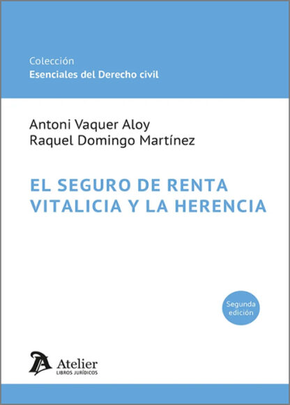 El seguro de renta vitalicia y la herencia