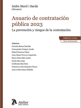 Anuario de contratación pública 2023. La prevención y riesgos de la contratación