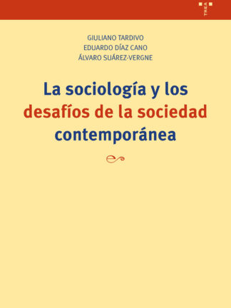 La sociología y los desafíos de la sociedad contemporánea