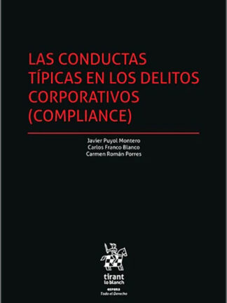 Las conductas típicas en los delitos corporativos (compliance)