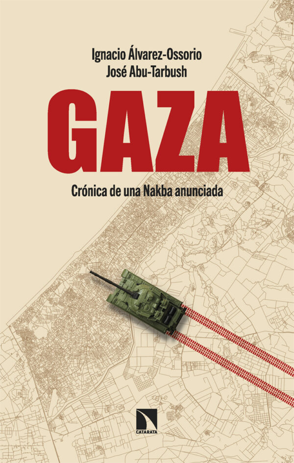 Gaza Crónica de Nakba anunciad / 9788410670099