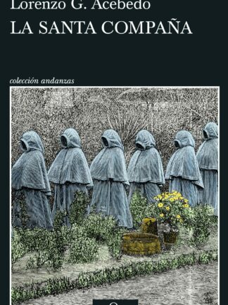 La Santa Compaña (Serie Gonzalo de Berceo 2)