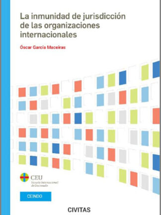 Inmunidad de jurisdicción de las organizaciones internacionales