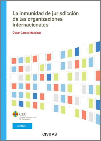 Inmunidad de jurisdicción de las organizaciones internacionales