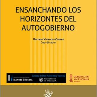 Ensanchando los horizontes del autogobierno