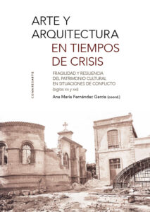 Arte y arquitectura en tiempos de crisis / 9788413697185