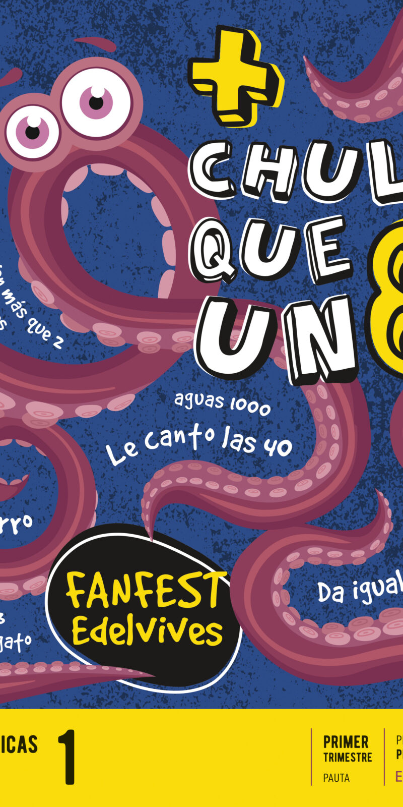 Proyecto: FanFest - Matemáticas 1 - Pauta. Trimestres