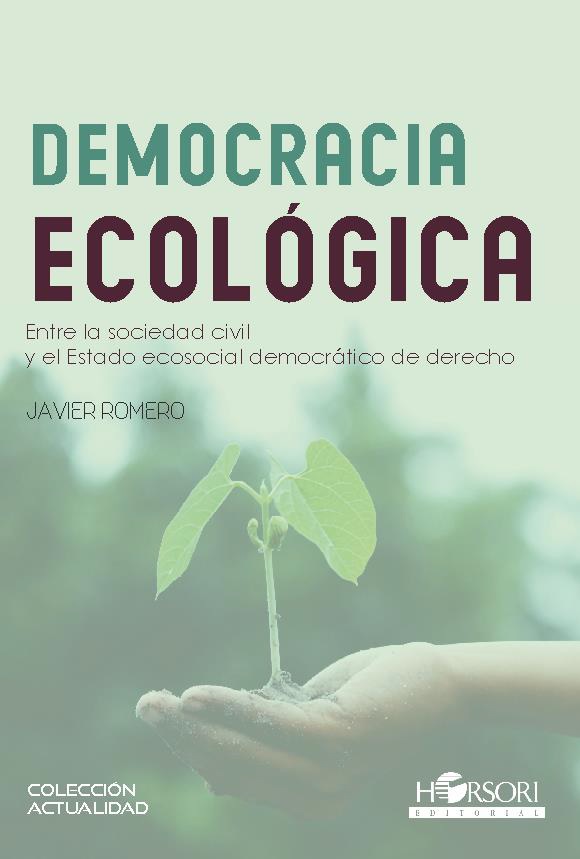 Democracia ecológica / 9788417994907 / JAVIER ROMERO