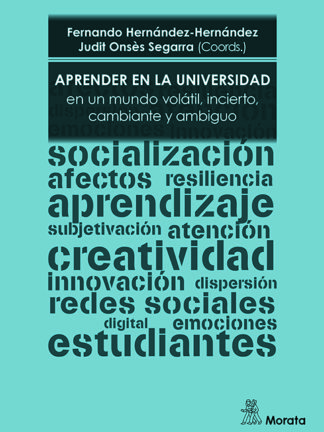 Aprender en la Universidad en un mundo volátil, incierto, cambiante y ambiguo
