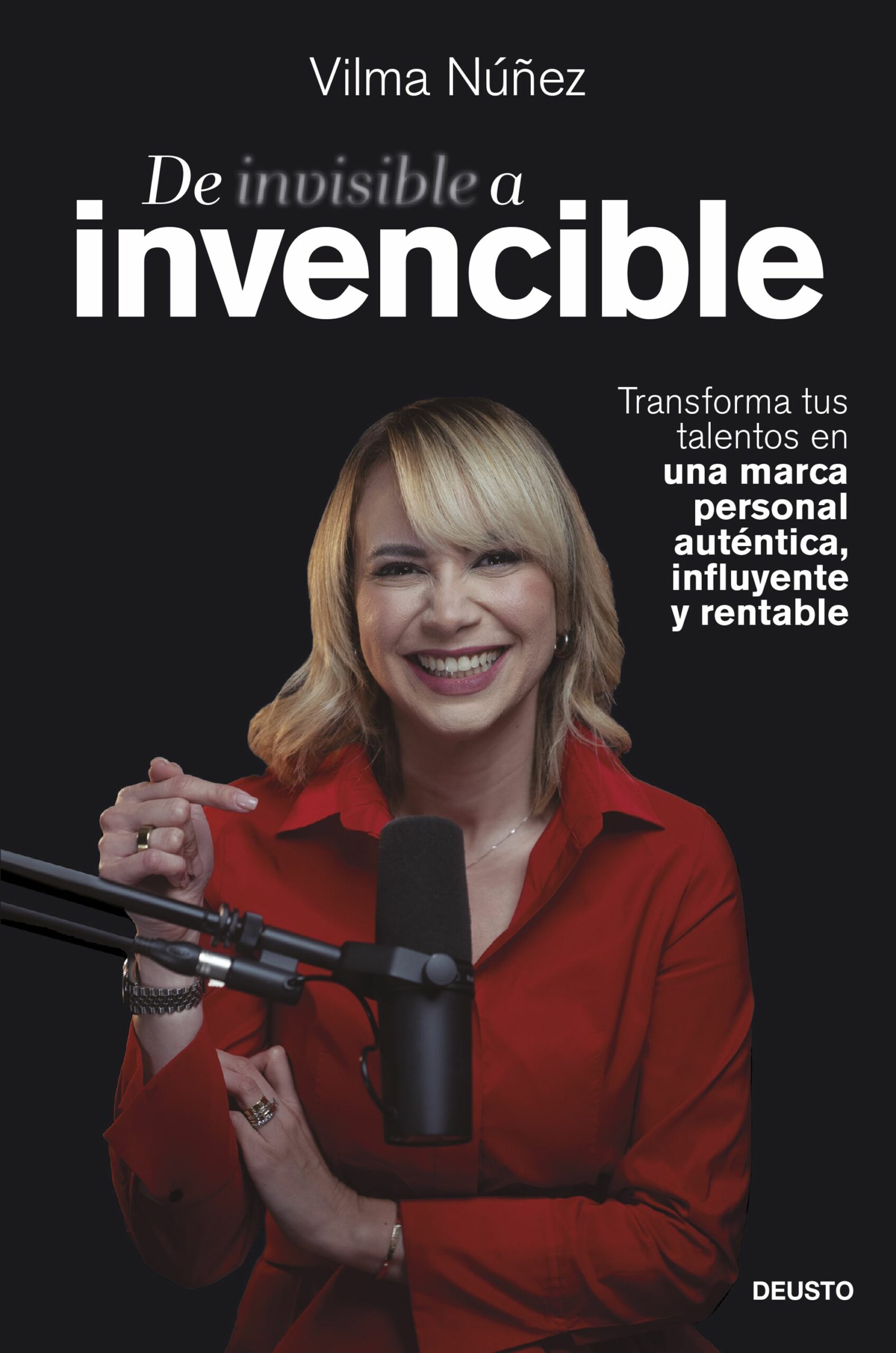 De invisible a invencible / VIJLMA NÚÑEZ / 9788423437498